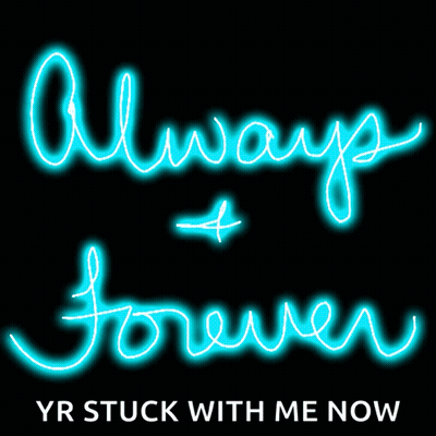 A Neon Sign That Says ' Always + Forever ' On It GIF
