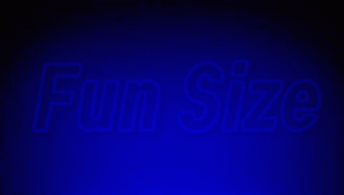 A Neon Sign That Says Fun Size On A Dark Blue Background GIF
