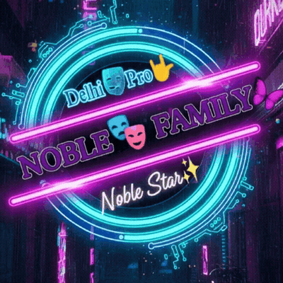 A Neon Sign That Says Noble Family Noble Star And Delhi Pro GIF