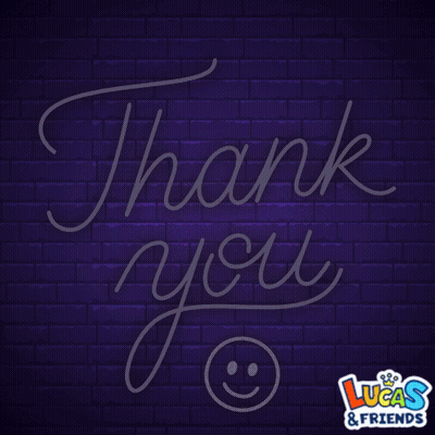 A Neon Sign That Says Thank You With A Lucas & Friends Logo GIF