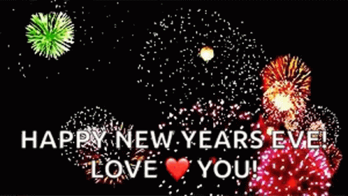 A New Year 'S Eve Greeting Card With Fireworks And The Words " Happy New Years Eve Love You " GIF