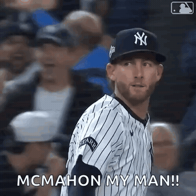 A New York Yankees Baseball Player Is Making A Funny Face And Saying Mcmahon My Man . GIF