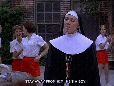 A Nun Says " Stay Away From Him , He 'S A Boy " GIF