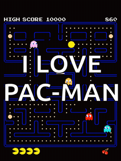 A Pac-Man Game With The Words " I Love Pac-Man " On It GIF