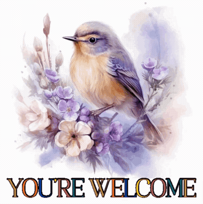 A Painting Of A Bird With The Words You 'Re Welcome Below It GIF