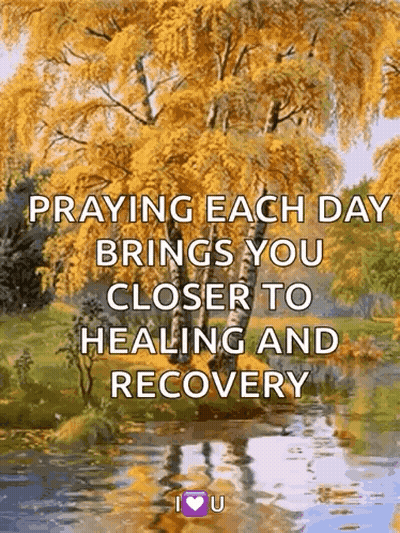 A Painting Of A River And Trees With The Words Praying Each Day Brings You Closer To Healing And Recovery On The Bottom GIF