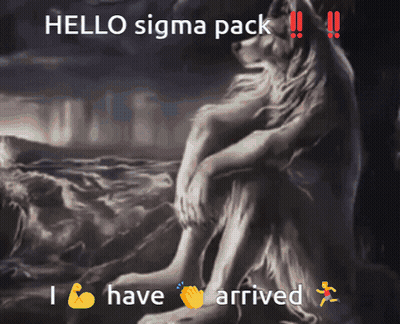 A Painting Of A Wolf With The Caption Hello Sigma Pack GIF