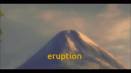 A Painting Of An Erupting Volcano With The Word Eruption Written In Yellow GIF