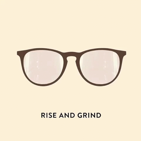 A Pair Of Sunglasses With The Words Rise And Grind Written Below Them GIF