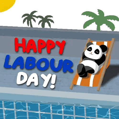 A Panda Bear Is Laying In A Lawn Chair With The Words Happy Labour Day Written Above It Sticker