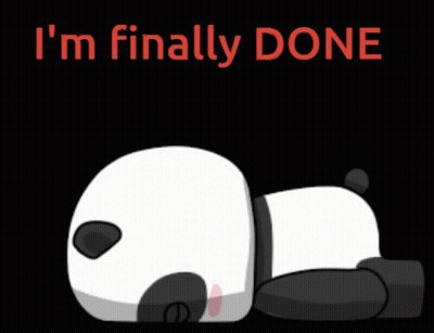 A Panda Bear Laying Down With The Words I 'M Finally Done GIF