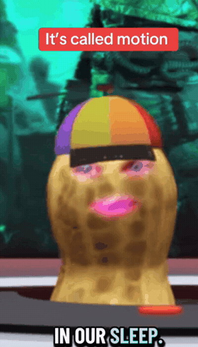 A Peanut Wearing A Hat With The Words " It 'S Called Motion In Our Sleep " On It GIF