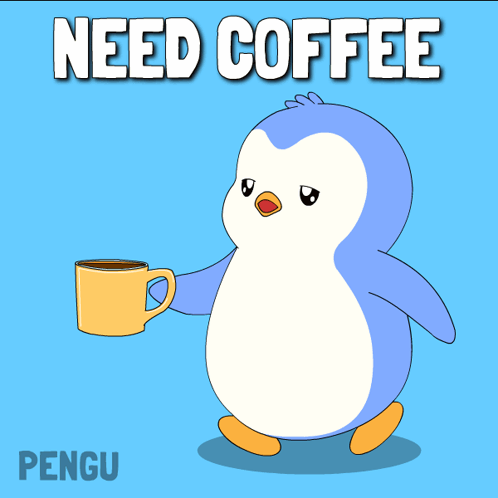 A Penguin Holding A Cup Of Coffee With The Words Need Coffee Written Above It GIF