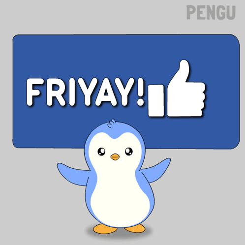 A Penguin Holding A Sign That Says Fri Yay And A Thumbs Up GIF