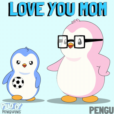 A Penguin Holding A Soccer Ball Next To A Penguin With Glasses And The Words Love You Mom GIF