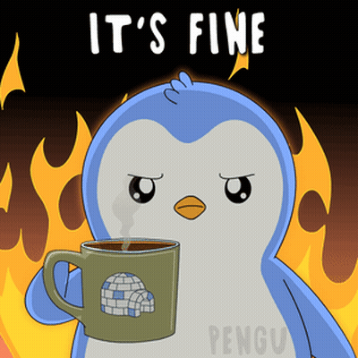 A Penguin Is Holding A Cup Of Coffee And The Words It 'S Fine Are Above Him GIF