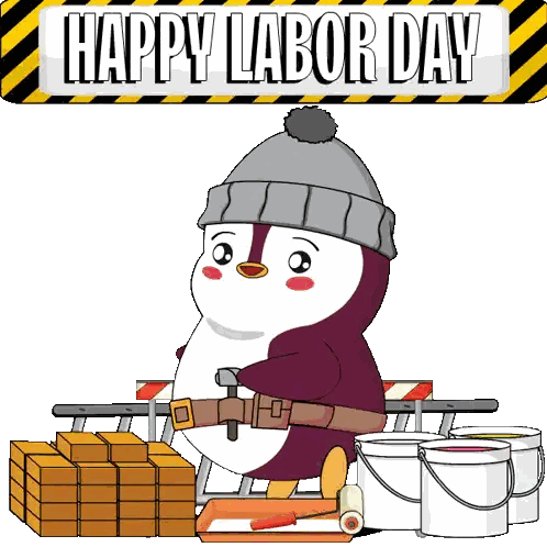 A Penguin Is Holding A Hammer In Front Of A Sign That Reads Happy Labor Day Sticker