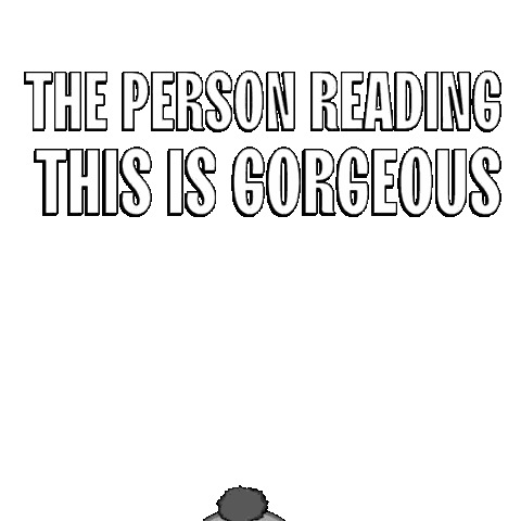 A Penguin Is Holding A Sign That Says " The Person Reading This Is Gorgeous That 'S You " GIF