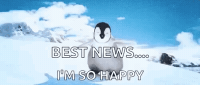 A Penguin Is Standing In The Snow With The Words `` Best News ... I 'M So Happy '' Written Above It . GIF