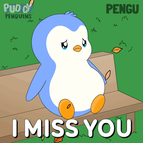 A Penguin Sits On A Bench With The Words " I Miss You " On The Bottom GIF