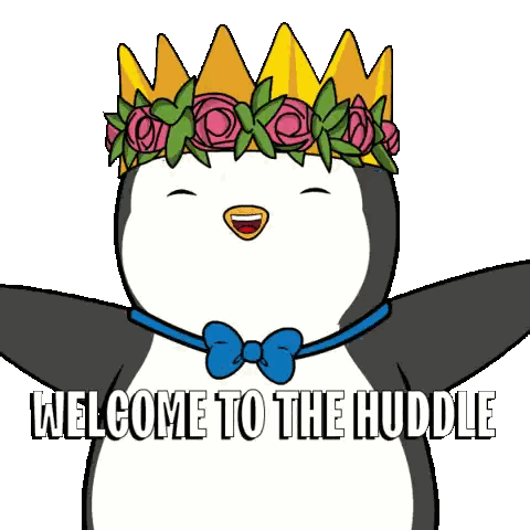 A Penguin Wearing A Crown And A Bow Tie Says " Welcome To The Huddle " Sticker