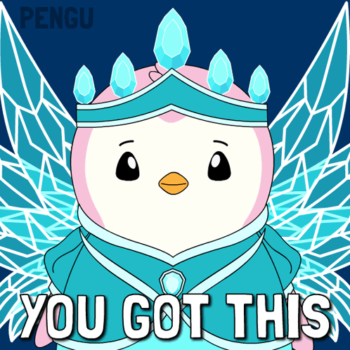 A Penguin Wearing A Crown With The Words You Got This Below It GIF