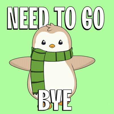 A Penguin Wearing A Green Scarf With The Words Need To Go Bye GIF