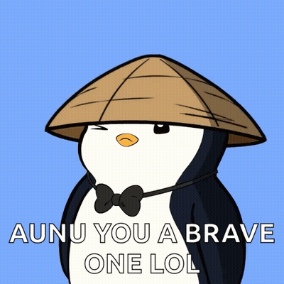 A Penguin Wearing A Hat And A Bow Tie Says " Aunu You A Brave One Lol " GIF