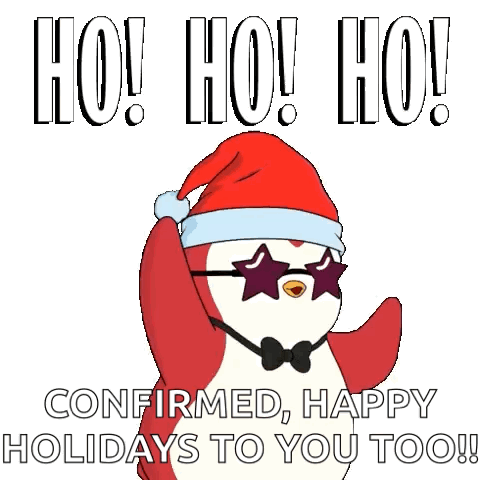 A Penguin Wearing A Santa Hat And Sunglasses Says Ho Ho Ho Confirmed Happy Holidays To You Too GIF