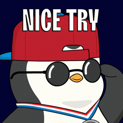A Penguin Wearing Sunglasses And A Medal With The Words Nice Try Written On It GIF