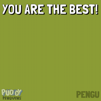 A Penguin With The Words You Are The Best Written Above It GIF