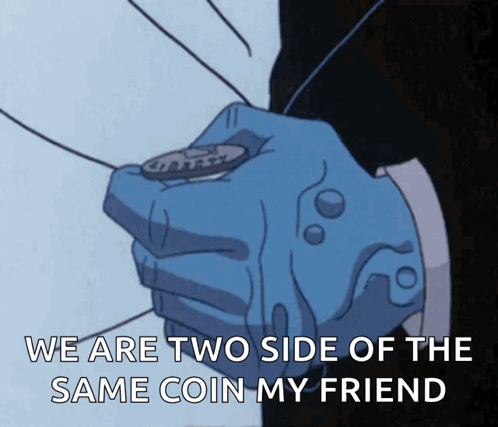 A Person Holding A Coin With The Words We Are Two Side Of The Same Coin My Friend Below It GIF
