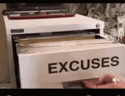A Person Is Holding A Piece Of Paper That Says Excuses On It GIF