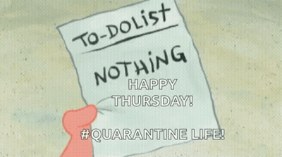A Person Is Holding A Piece Of Paper That Says To Do List Nothing Happy Thursday #Quarantine Life GIF