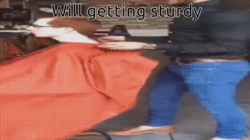 A Person Is Laying On A Stretcher With The Words " Will Getting Sturdy " Written On The Bottom GIF