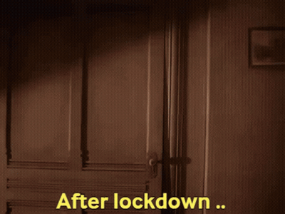 A Person Looking Out Of A Window With The Words After Lock Down Written In Yellow GIF