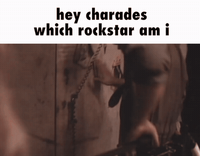 A Person Playing A Guitar With The Words Hey Charades Which Rockstar Am I On The Bottom GIF