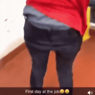 A Person 'S Butt Is Shown In A Snapchat That Says First Day At The Job GIF