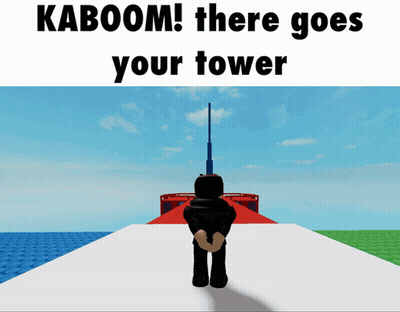 A Person Standing On A Platform With The Words " Kaboom There Goes Your Tower " Above Them GIF