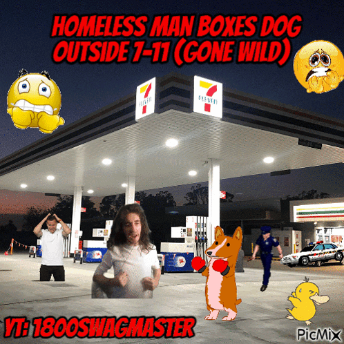 A Picture Of A 7 Eleven Gas Station With The Caption Homeless Man Boxes Dog Outside 7-11 Gone Wild GIF