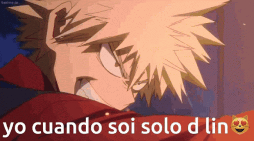 A Picture Of A Anime Character With The Words Yo Cuando Soi Solo D Lin GIF