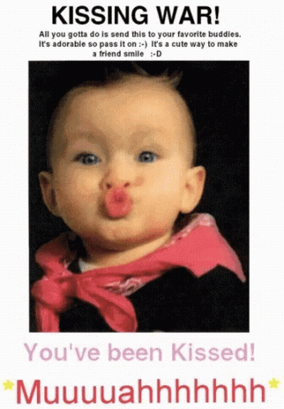 A Picture Of A Baby With A Kissing War Message On It GIF
