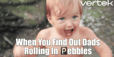 A Picture Of A Baby With The Words " When You Find Out Dads Rolling In Pebbles " On The Bottom GIF