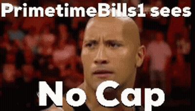 A Picture Of A Bald Man With The Words Primetime Bills 1 Sees No Cap GIF