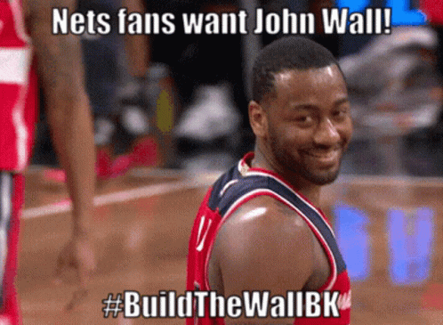 A Picture Of A Basketball Player With The Caption Nets Fans Want John Wall GIF