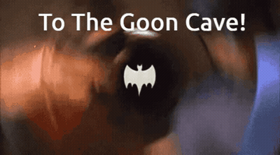 A Picture Of A Bat With The Words To The Goon Cave GIF