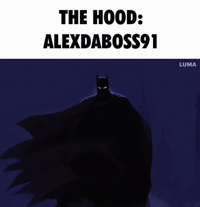 A Picture Of A Batman With The Words The Hood Alexdaboss91 Above Him GIF