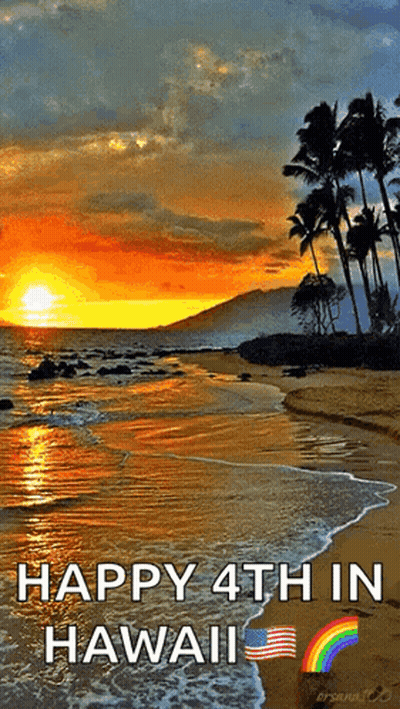 A Picture Of A Beach With The Words Happy 4Th In Hawaii At The Bottom GIF
