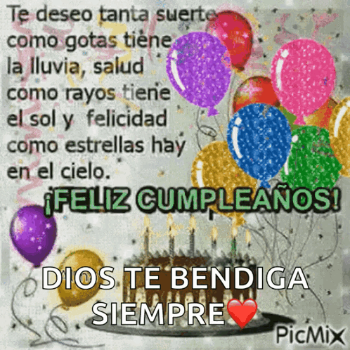 A Picture Of A Birthday Cake With Balloons And The Words " Dios Te Bendiga Siempre " GIF