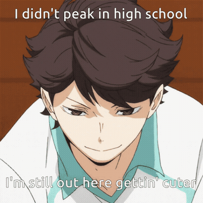 A Picture Of A Boy With The Caption I Did N't Peak In High School I M Still Out Here Gettin ' Cuter GIF